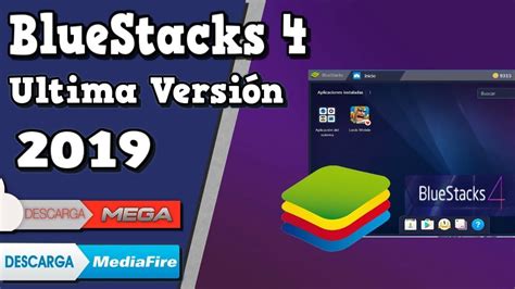 bluestacks 4 ultima version 2019